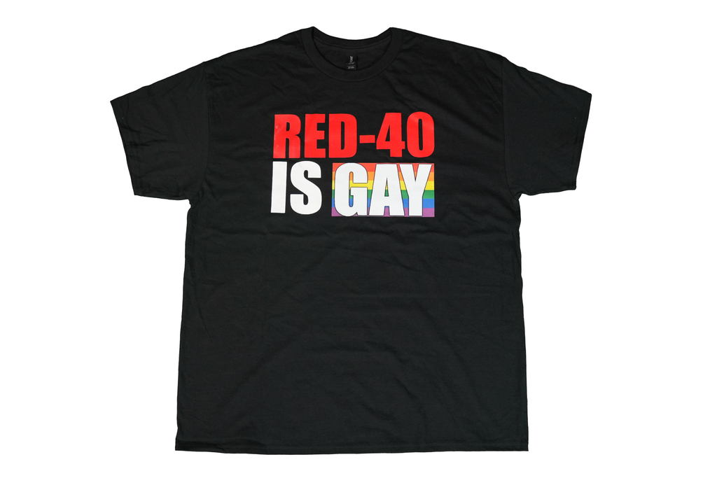 Red-40 is GAY (Black)